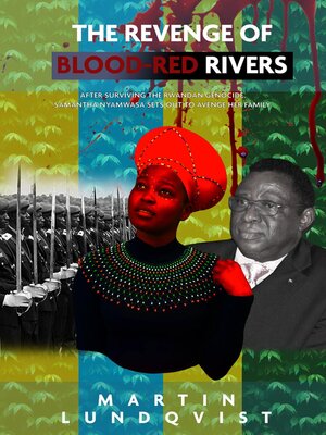 cover image of The Revenge of Blood-Red Rivers